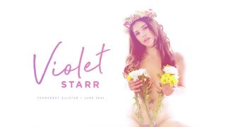 Shining Violet Starr Enjoys Deep Pounding For Great Orgasm